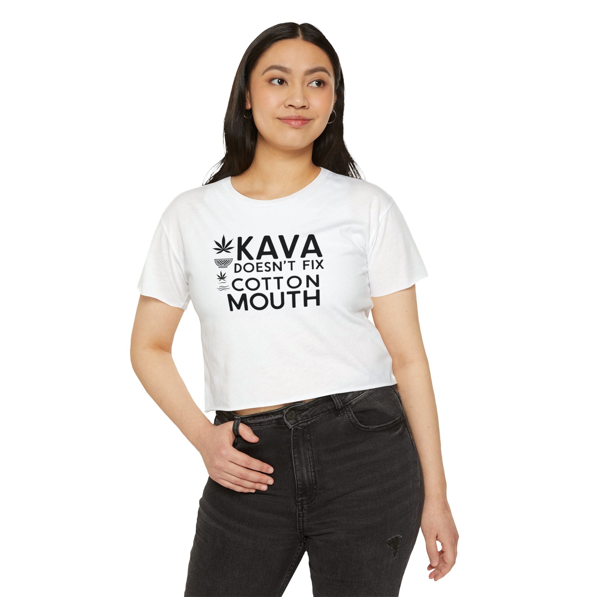 Kava Can’t Fix Cotton Mouth - Crop Top