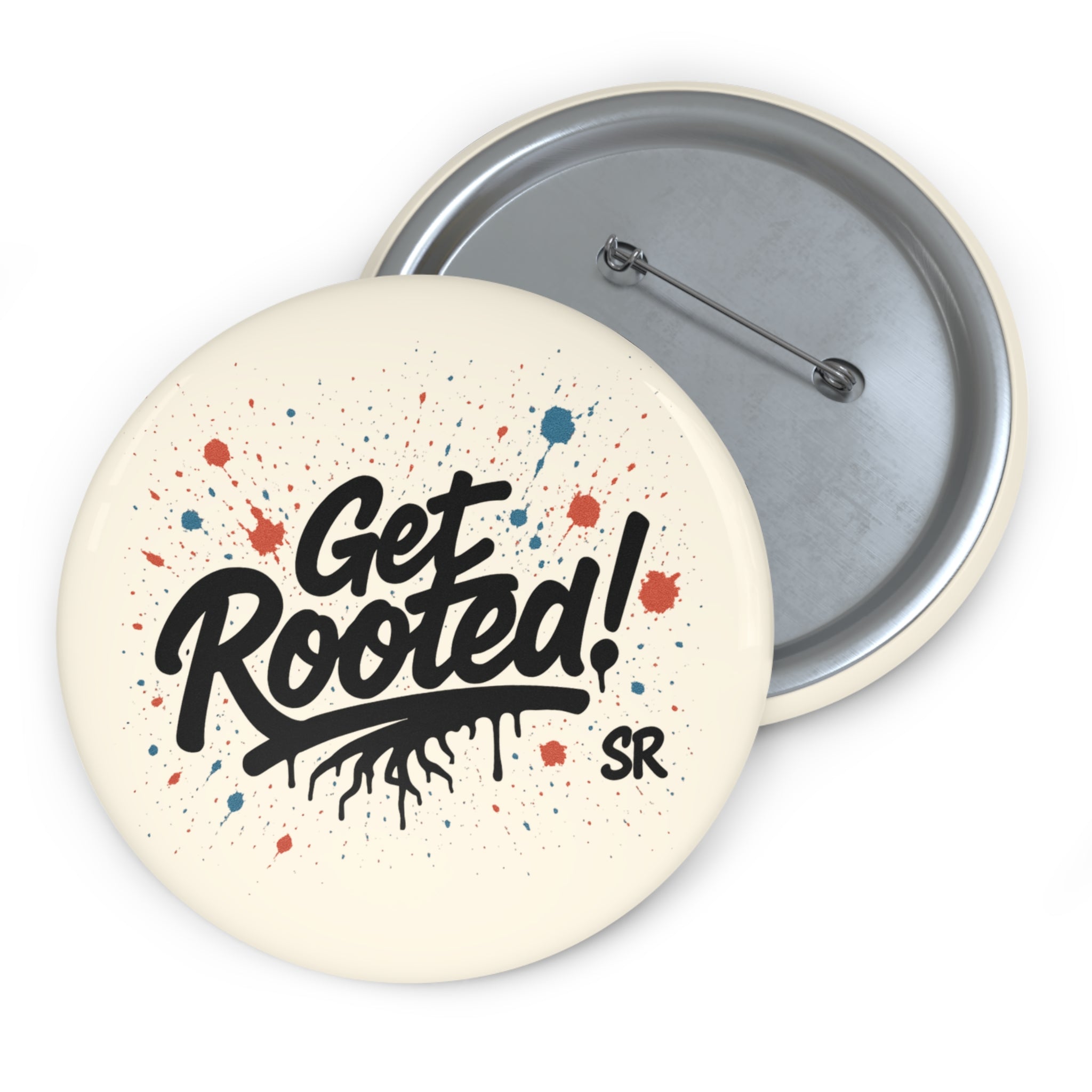 Get Rooted! Round Pin Button