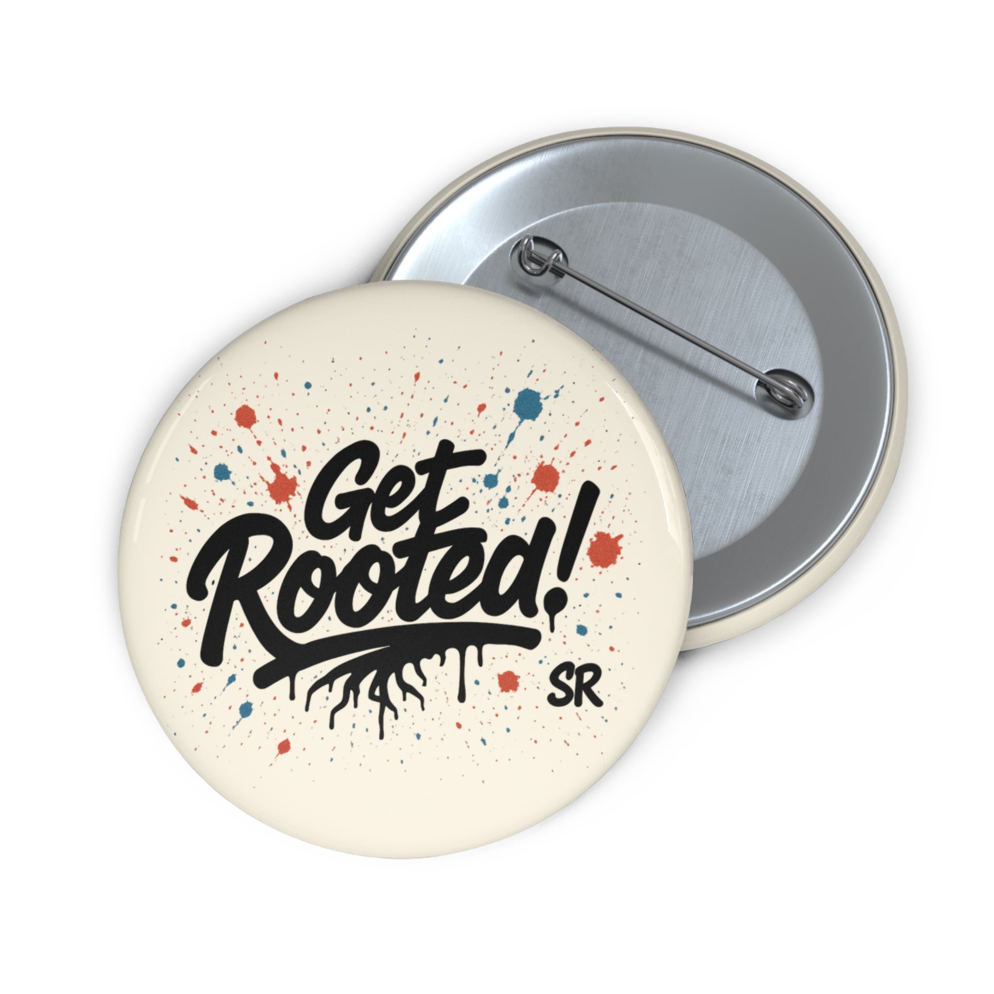 Get Rooted! Round Pin Button