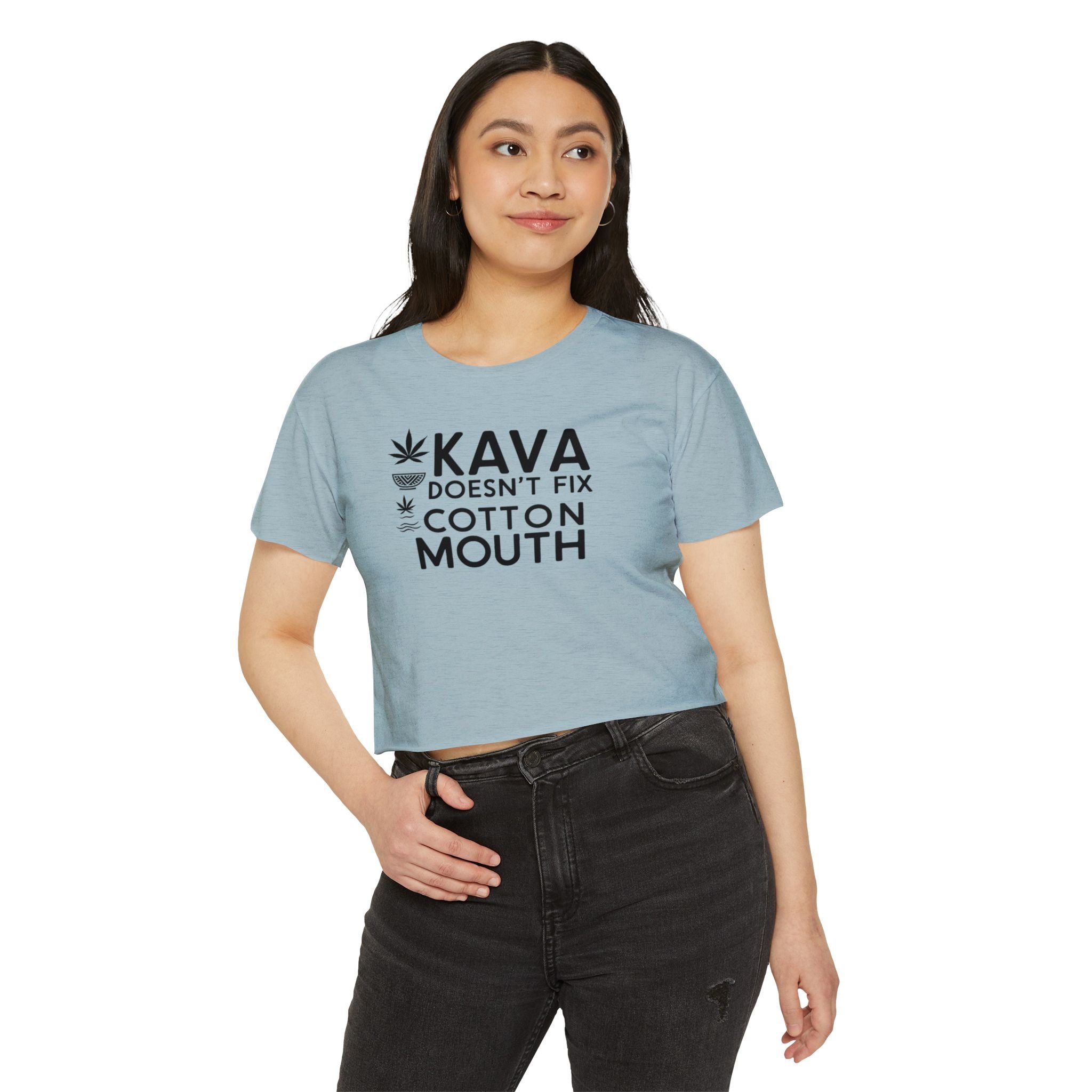 Kava Can’t Fix Cotton Mouth - Crop Top