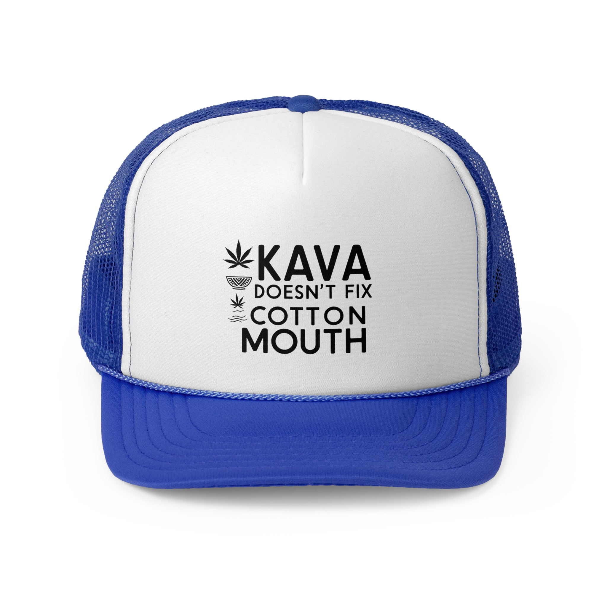 Kava Doesn't Fix Cotton Mouth - Trucker Hat